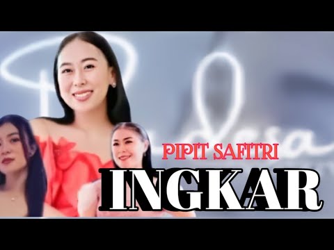 INGKAR || PIPIT SAFITRI || PRADESA PROJECT 