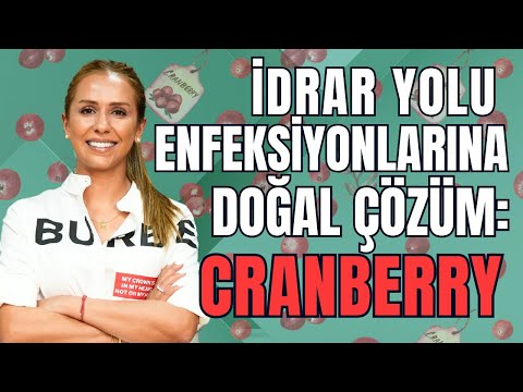 İdrar Yolu Enfeksiyonları İçin Doğal Çözüm: Cranberry