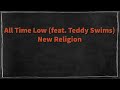 All Time Low (feat. Teddy Swims) - New Religion [Lyrics]