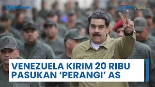 Venezuela Kerahkan 20.000 Pasukan sebagai Persiapan Kemungkinan Perang Lawan AS, Akui Siap Bertugas