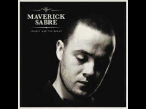 Maverick Sabre - They Found Him A Gun