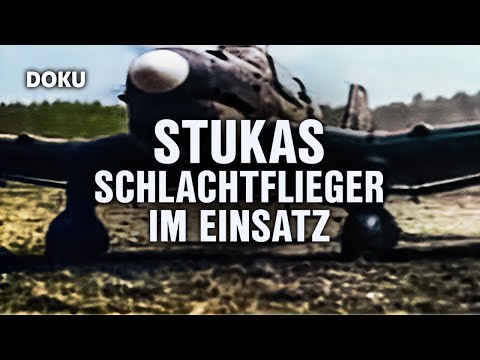 STUKAS – Schlachtflieger im Einsatz (seltenes Filmmaterial, 2. Weltkrieg, Kampfflugzeuge, History)