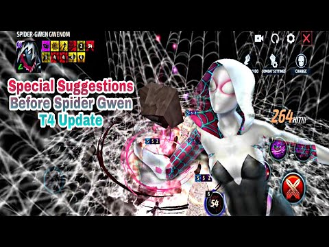 Special Suggestions Before Spider Gwen T4 Update - Marvel Future Fight