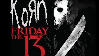 KoRn | Friday the 13th:  Here to Stay (Jason Voorhees edit)