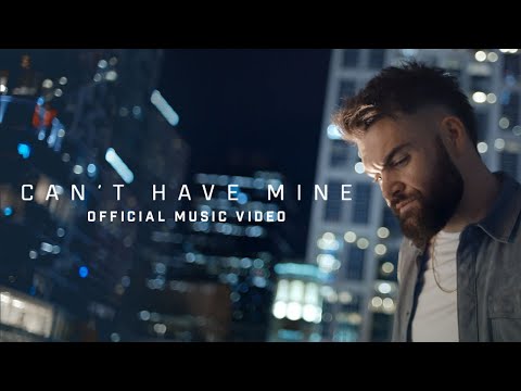 Dylan Scott - Can't Have Mine (Official Music Video)