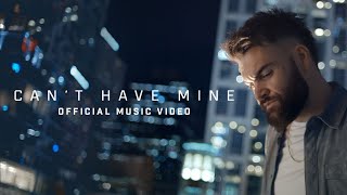 Dylan Scott - Can't Have Mine (Find You A Girl)