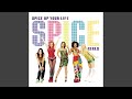 Spice Girls Spice Up Your Life Remastered Audio HQ