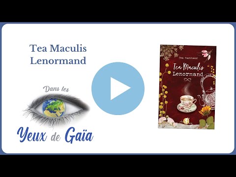  Tea Maculis Lenormand - Eva Marchand