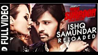 ISHQ SAMUNDAR (RELOADED) Full Video Song | Teraa Surroor | Himesh Reshammiya, Farah Karimaee, aTerez