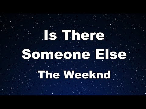 Karaoke♬ Is There Someone Else? - The Weeknd 【No Guide Melody】 Instrumental
