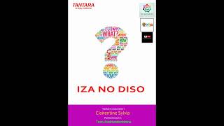Download lagu IZA NO DISO? Tantara an'onjampeo Malagasy By MALAIMISARAKA Group & NY Prod mp3