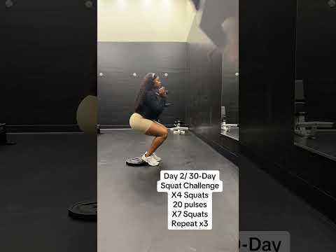 Day 2 of 30-Day Squat Challenge
