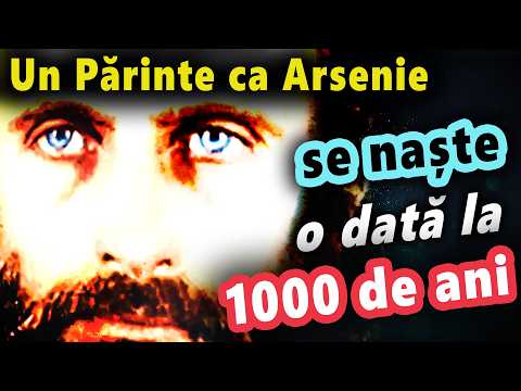 Un Părinte ca Sf. Arsenie Boca de la Prislop se naște o dată la 1000 de ani | Pilde si minuni