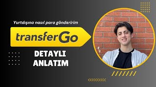 TransferGo ile Yurtdışına Para Gönderme | Adım Adım Rehber (2025)