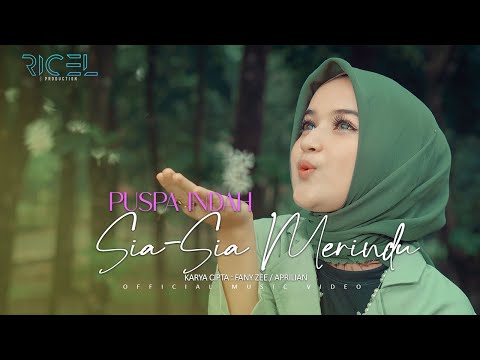 PUSPA INDAH - SIA SIA MERINDU (OFFICIAL MUSIC VIDEO)