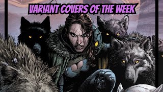 Variant Covers of the Week