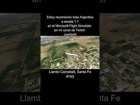 #llambicampbell #llambicampbellsantafe #santafe #argentina #microsoftflightsimulator  #flightsim