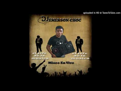 MIX SONORA DINAMITA DJ EMERSON CHOC