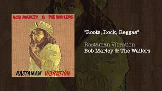 Roots, Rock, Reggae (1976) - Bob Marley &amp; The Wailers