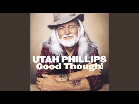 Starlight on the Rails - Utah Phillips