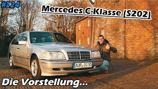 Querbeet | Meine Mercedes C-Klasse | Die Vorstellung | W202 / S202 | Mr. Moto