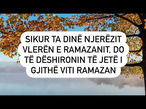 Mirësitë e muajit të Ramazanit!