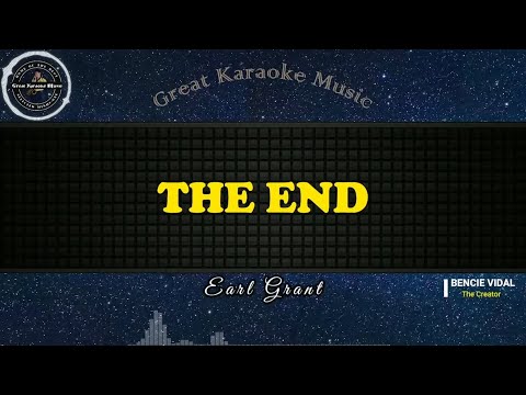 The End (KARAOKE) Earl Grant