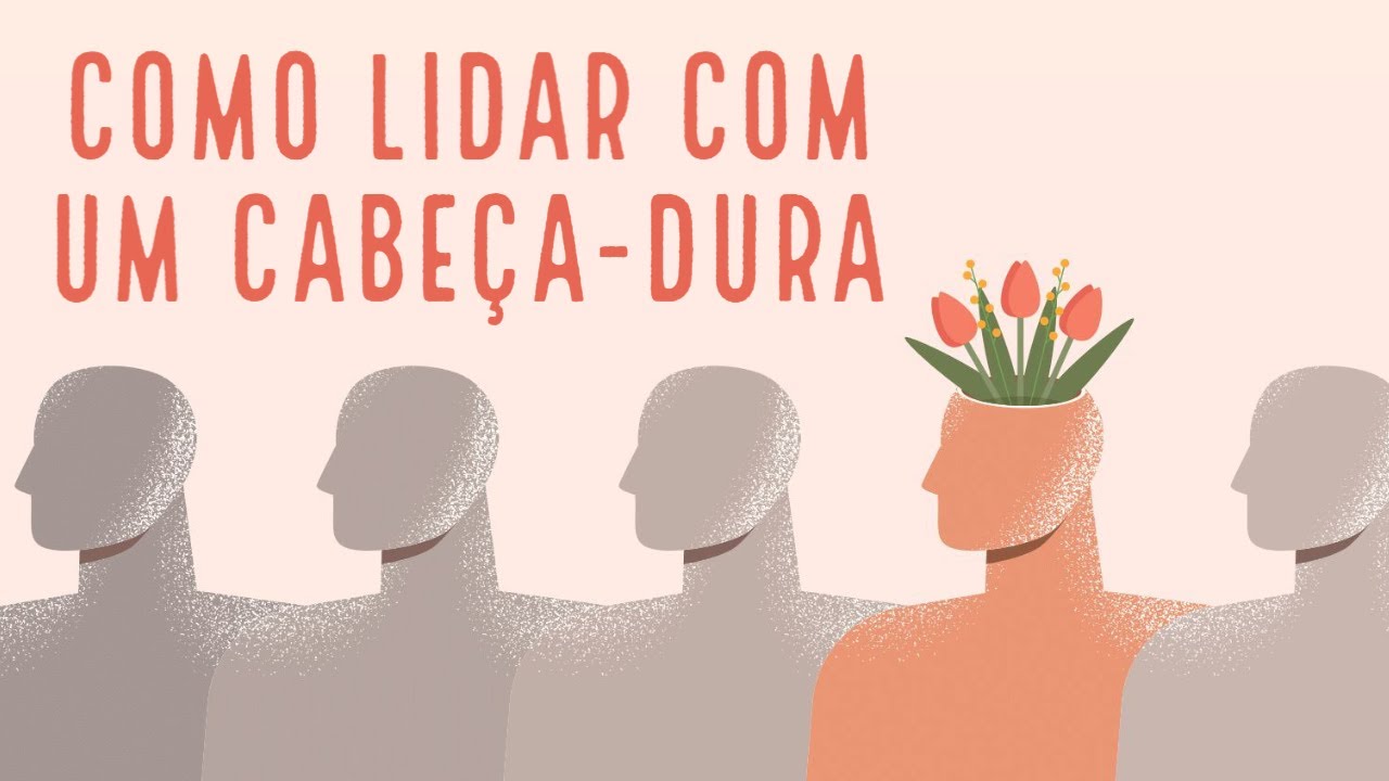 COMO DISCUTIR COM UM CABEÇA-DURA | Marcos Lacerda, psicólogo