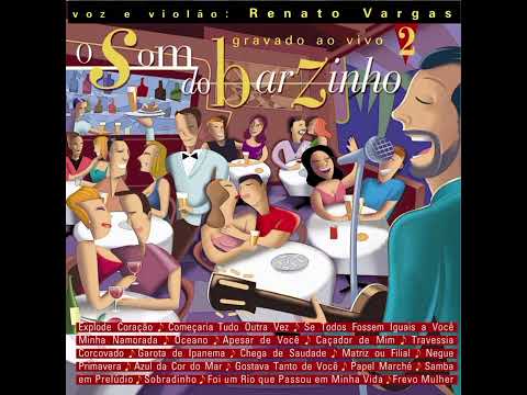 Som Do Barzinho 2 com RENATO VARGAS 