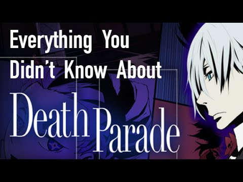 Everything You Didn't Know About Death Parade