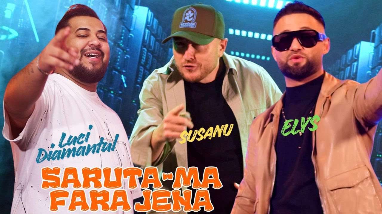 Susanu - Luci Diamantul, Elys feat Susanu - Saruta-ma fara jena (videoclip oficial)