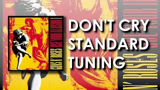 Don't Cry - Standard Tuning - Guns n' Roses