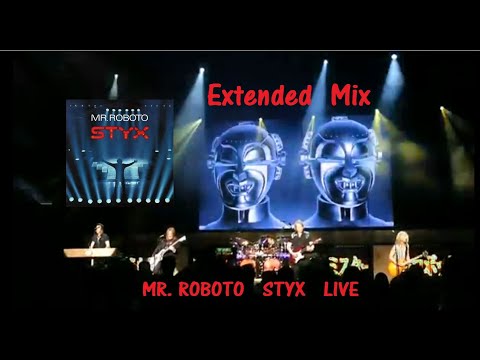 Styx - Mr Roboto - Extended Mix - Live - HD