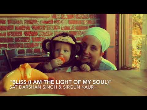 Bliss (I Am the Light of My Soul || SIRGUN & SAT DARSHAN