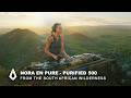 Nora En Pure - Purified 500 | South African Wilderness