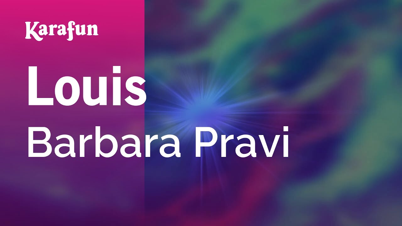 Louis - Barbara Pravi | Karaoke Version | KaraFun