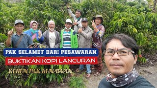 Download lagu PAK SELAMET DARI PESAWARAN BUKTIKAN KOPI LANCURAN PAK GUNAWAN || Tukang Ngopi Jalan-jalan mp3