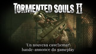 Tormented Souls 2 | 'Un nouveau cauchemar' bande-annonce du gameplayr - Disponible le 23 octobre 25