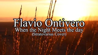 Flavio Ontivero - When the night meets the day (Stratovarius Cover) (With Subtitles) #cover #metal