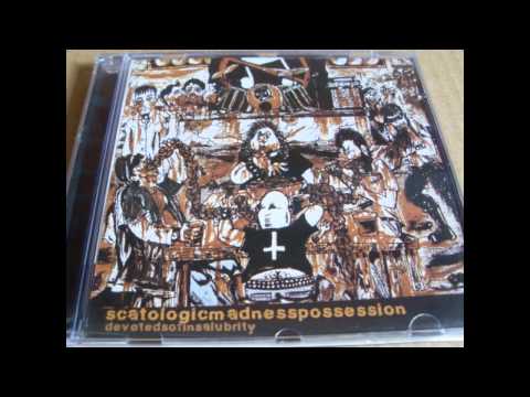 Scatologic Madness Possession - Anatomized ( Haemorrhage Cover ).wmv