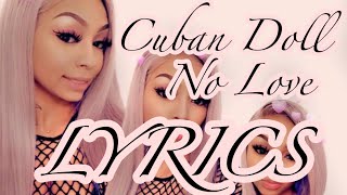 Cuban Doll - No Love LYRICS