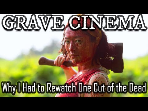 Why I Had to Rewatch One Cut of the Dead
