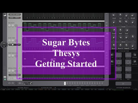 Sugar Bytes Thesys Midi Step Sequencer - Tutorial: Exploring the App Part 1, Getting Started