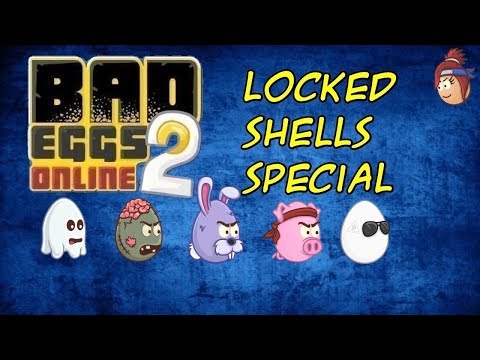 Bad Eggs Online 2 ~ Locked Shells Special