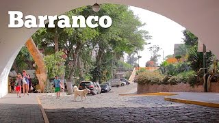 preview picture of video 'Paseando por Barranco (Lima - Perú)'