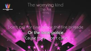 [2007] The Ark - &quot;The worrying kind&quot;