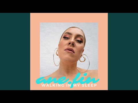 Video thumbnail for Walking in My Sleep