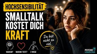 Hochsensibilität: Warum dich Smalltalk so erschöpft #hsp #hochsensibel #persönlichkeitsentwicklung