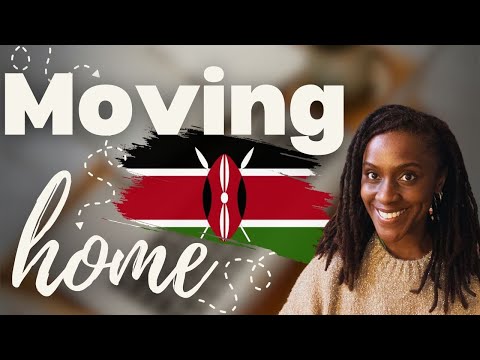 Moving Back To Africa - Nairobi, Kenya