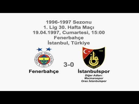 Fenerbahçe 3-0 İstanbulspor [HD] 19.04.1997 - 1996-1997 Turkish 1st League Matchday 30 (Ver. 4)